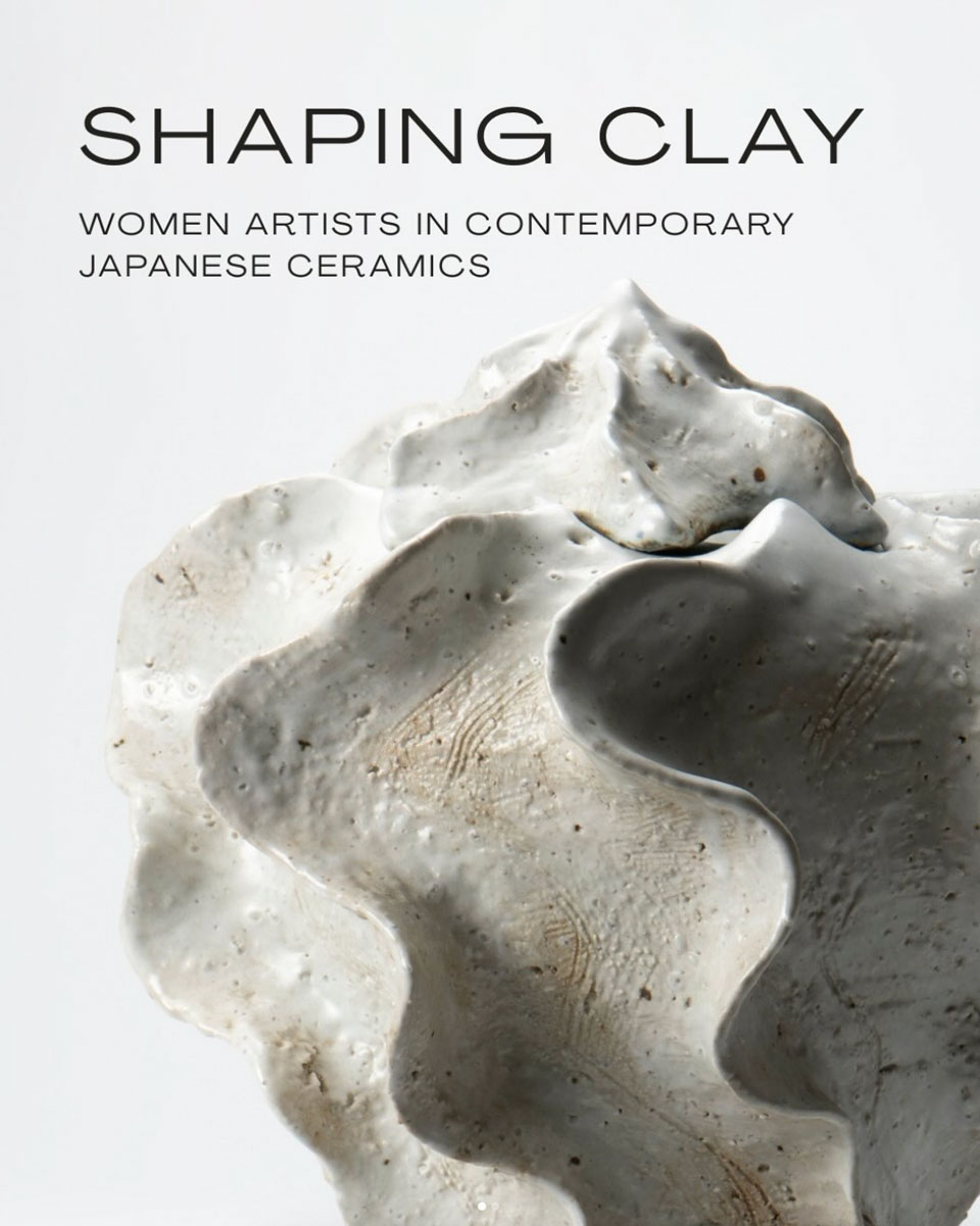 Dai Ichi Arts Unveils Shaping Clay: Women Artists in Contemporary Japanese Ceramics
