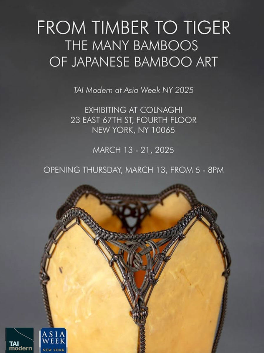 AWNY Preview: TAI Modern Presents From Timber to Tiger: The Many Bamboos of Japanese Bamboo Art